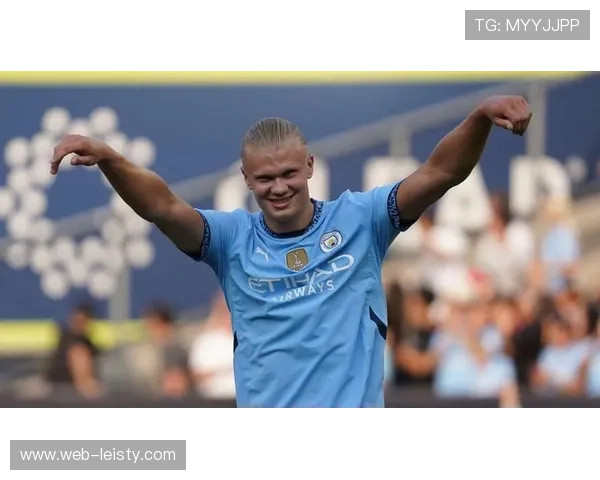 哈兰德开启个人视频频道分享训练日常与赛场背后精彩故事